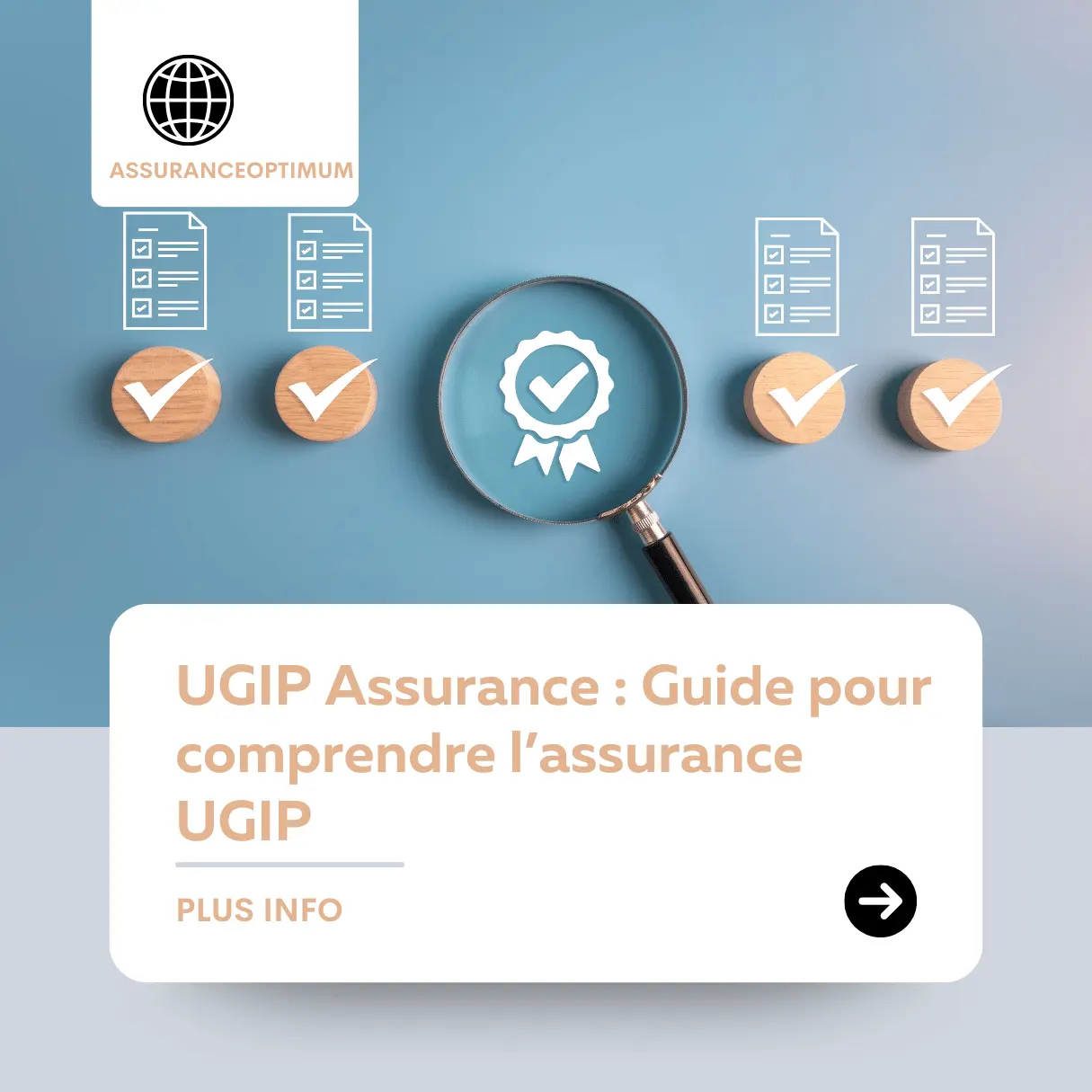 UGIP Assurance : Guide pour comprendre l’assurance UGIP