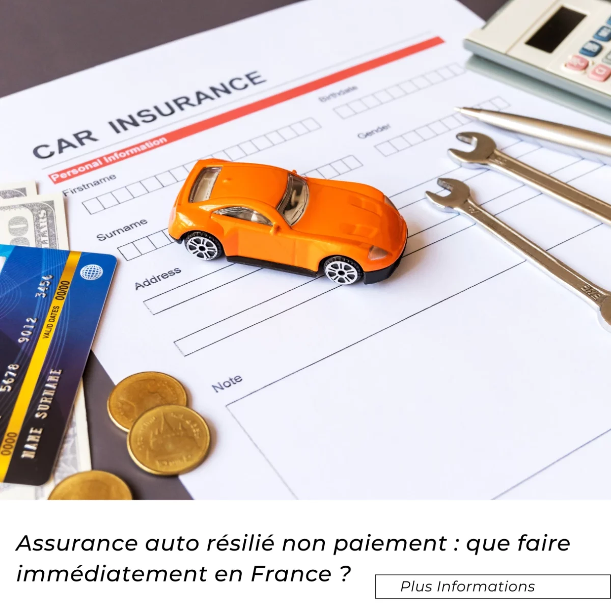 Assurance auto résilié non paiement